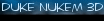 Duke Nukem 3D